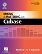 Mixing and Mastering with Cubase book cover